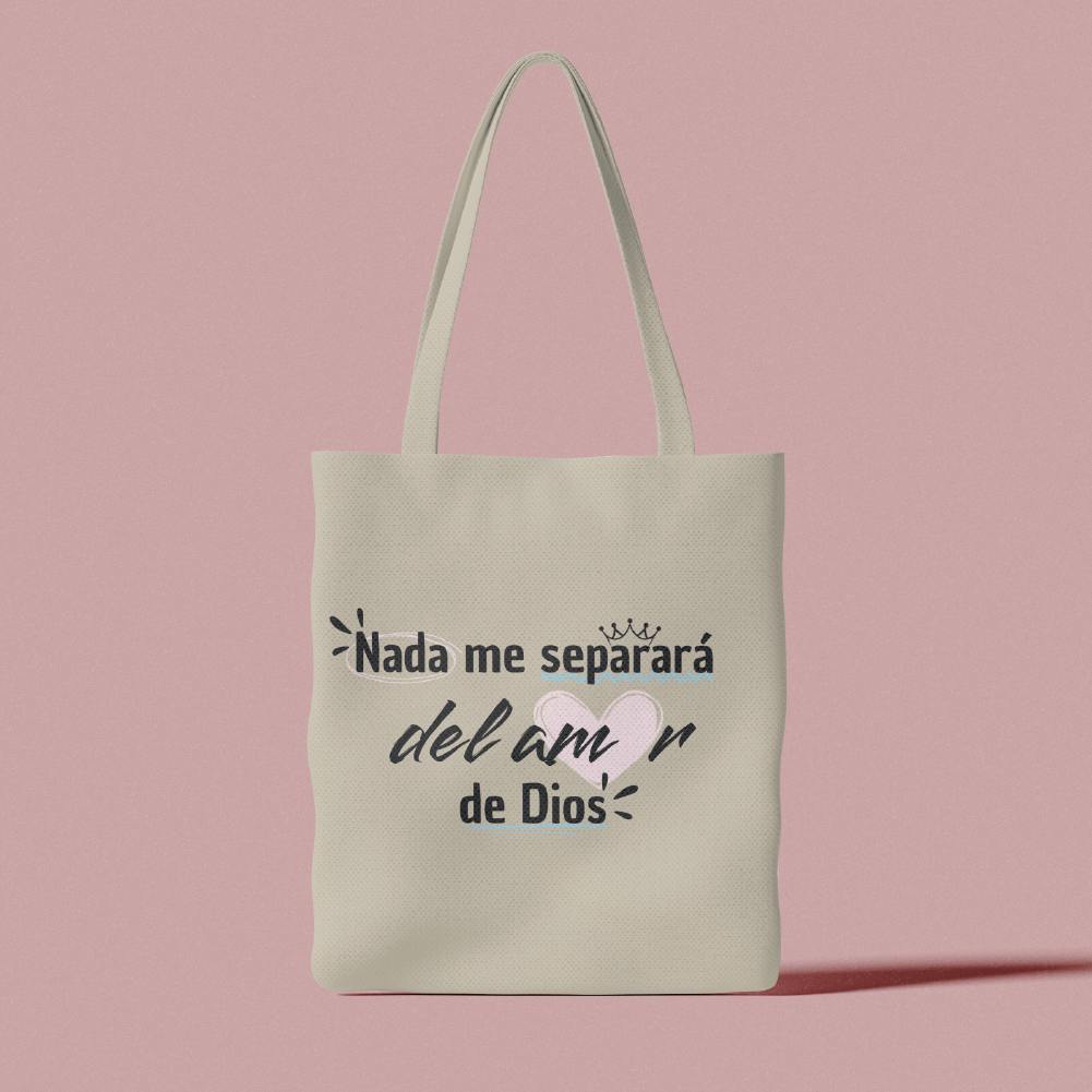 Nada me separará Tote Bag