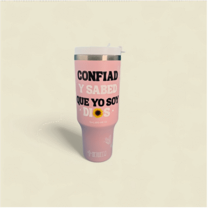 Confiad y sabed que yo soy Dios (40 oz)